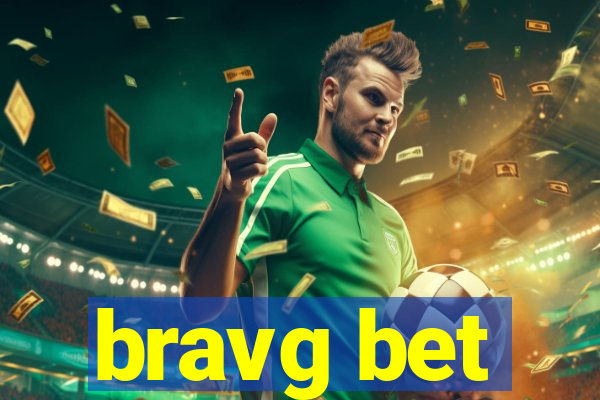 bravg bet